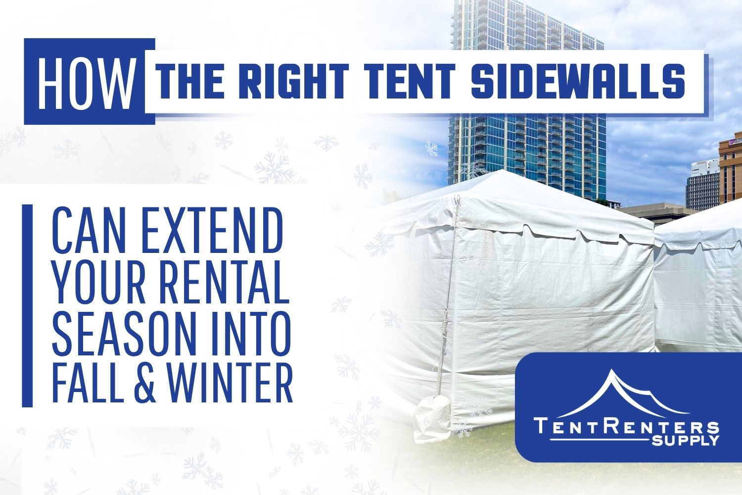 White event tent with solid sidewalls set up in an urban location with city high-rises in the background, decorated with a subtle snowflake pattern.